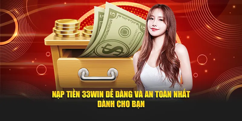 nạp tiền 33win