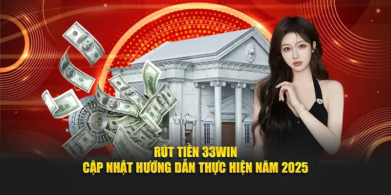 rút tiền 33win